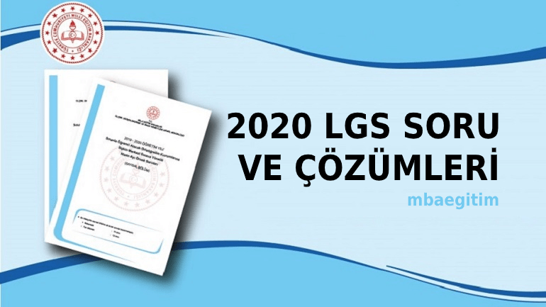 2020 LGS Türkçe Soruları ve Çözümleri – LGS Çıkmış Sorular