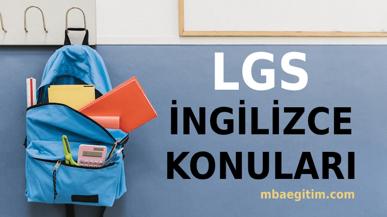 2021 LGS İngilizce Konuları ve Soru Dağılımı – MEB Müfredatı