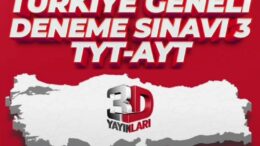 2022 3D Yayınları Türkiye Geneli TYT-AYT Deneme Sınavı-3