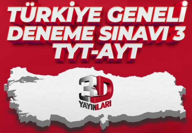 2022 3D Yayınları Türkiye Geneli TYT-AYT Deneme Sınavı-3