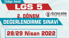 Türkiye Geneli Özdebir LGS Deneme 5 Cevap Anahtarı 2022
